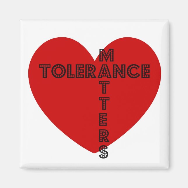 Aimant La tolérance est importante (Devant)