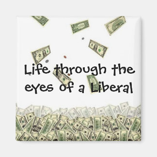 Aimant La vie à travers les yeux d'un libéral