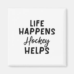Aimant La vie arrive Hockey aide _5