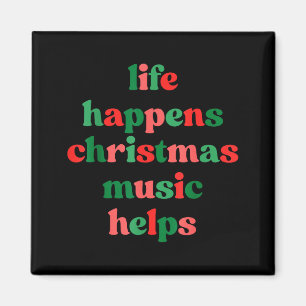 Aimant La vie arrive Musique de Noël aide Rétro Groovy Sa