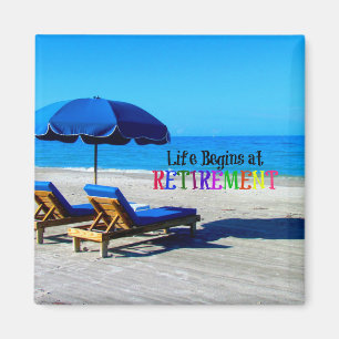 Aimant La vie commence à la retraite