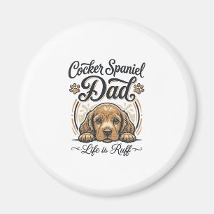 Aimant La vie de papa Cocker Spaniel est rude Vintage T-s