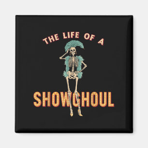 Aimant La Vie D'Une Halloween Drôle De Showghoul