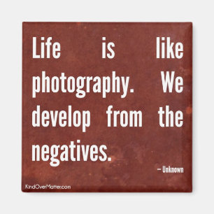 Aimant La vie est comme la photographie