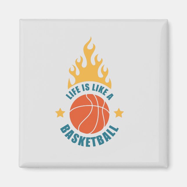 Aimant La Vie Est Comme Un Basket (Devant)