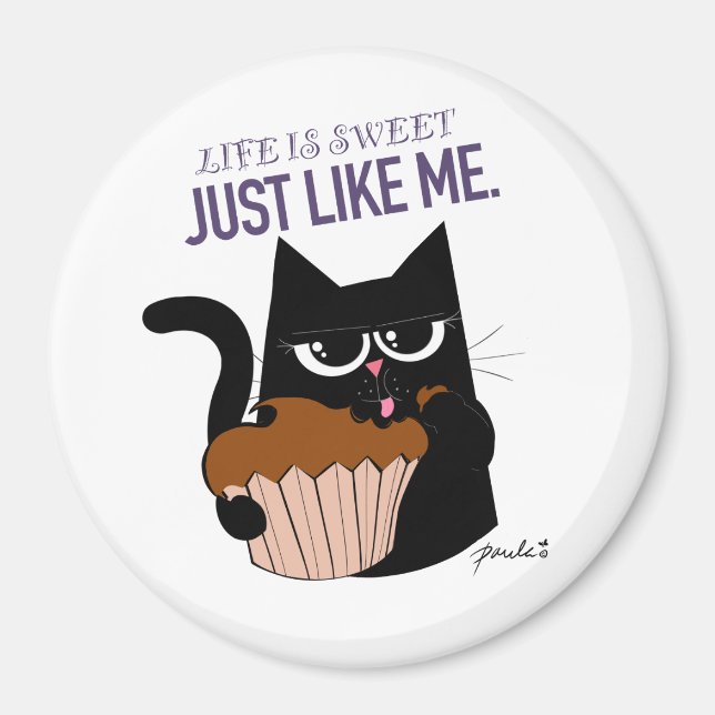 Aimant La vie est douce — l'aimant rond (Devant)