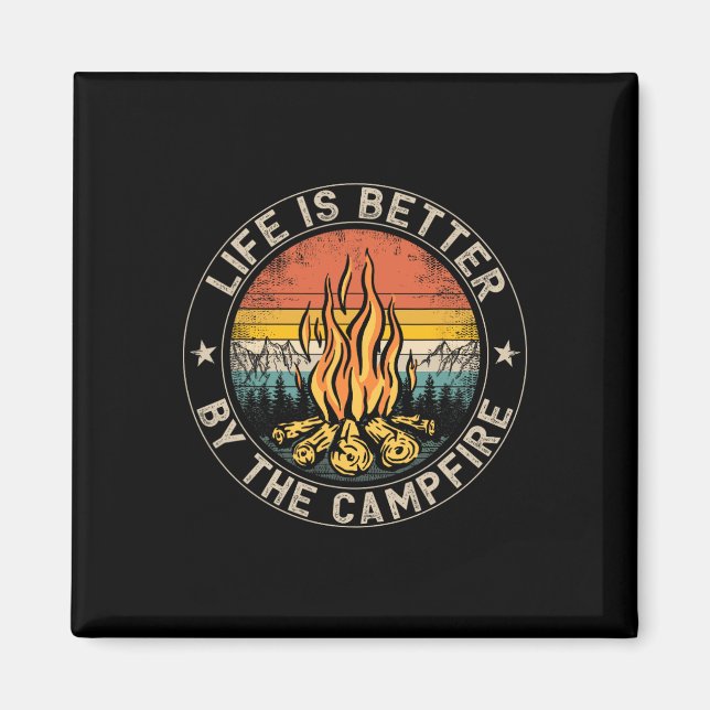 Aimant La vie est meilleure au camp près du feu de camp 1 (Devant)