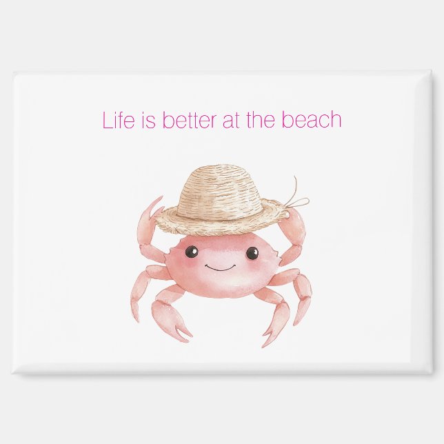 Aimant La vie est meilleure au crabe de la plage (Recto)
