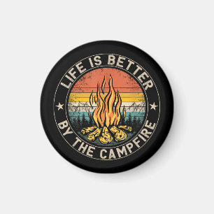 Aimant La vie est meilleure au feu de camp Camping Feu de