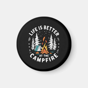 Aimant La vie est meilleure au feu de camp drôle de campi