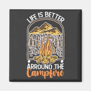 Aimant La vie est meilleure au feu de camp Voyage