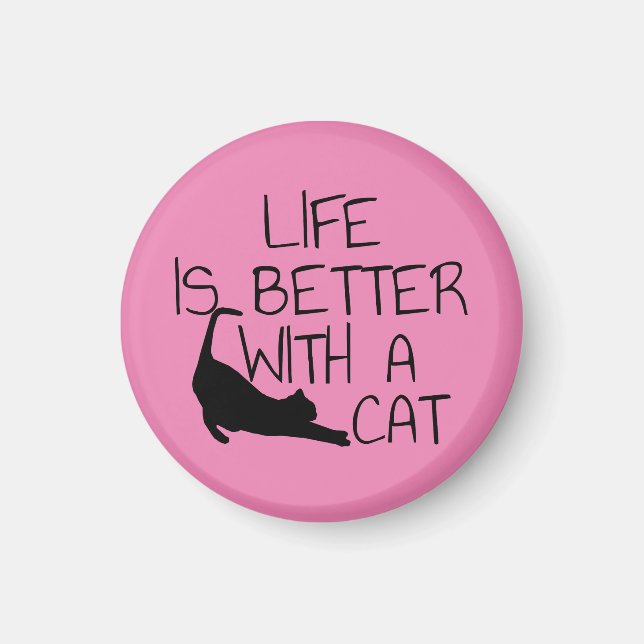 Aimant La vie est meilleure avec un chat  (Devant)