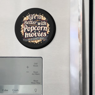 Aimant La vie est meilleure avec un design rétro Popcorn