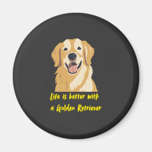 Aimant La vie est meilleure avec un Golden Retriever � Am