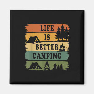 Aimant La vie est meilleure camping rétro randonnée extér