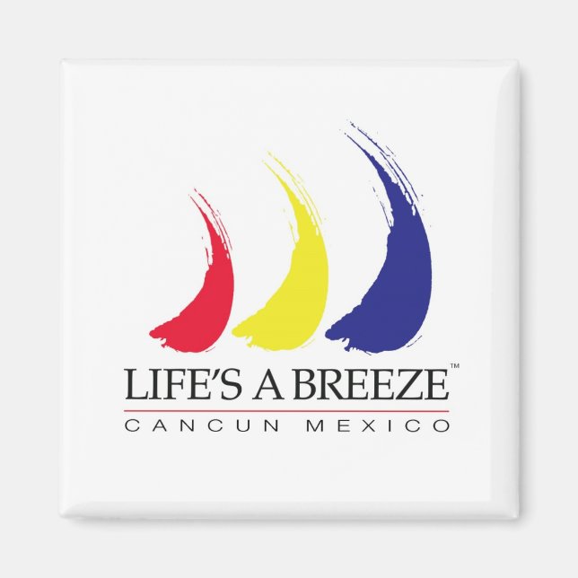 Aimant La vie est un Breeze®_Paint-The-Wind_Cancun (Devant)