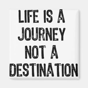 Aimant La vie est un voyage pas une destination - Noir