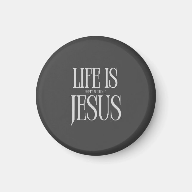Aimant La Vie Est Vide Sans Jésus - Foi Chrétienne Audaci (Devant)
