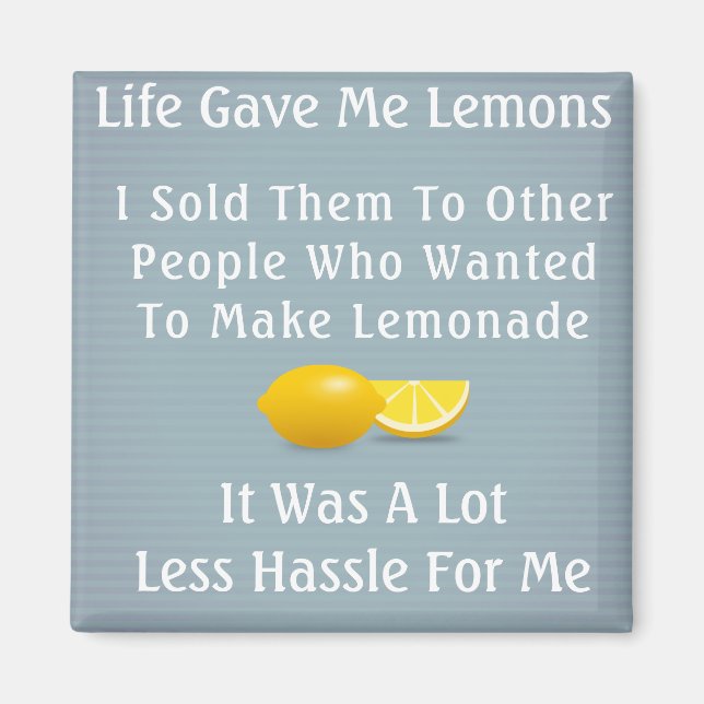 Aimant La vie m'a donné des citrons (Devant)
