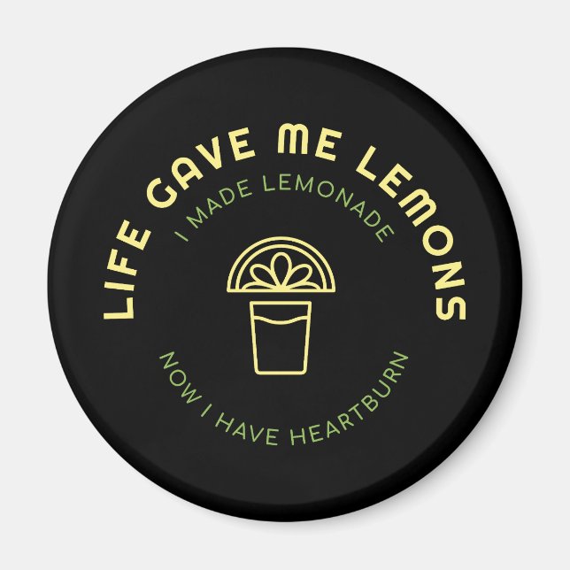 Aimant La Vie M'A Donné Des Citrons Maintenant J'Ai De L' (Devant)