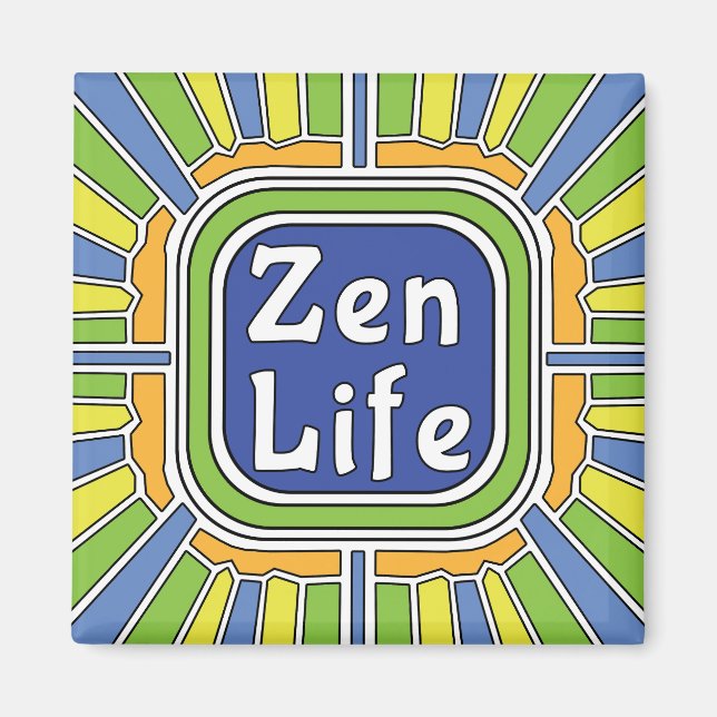 Aimant La vie Zen pour moi (Devant)