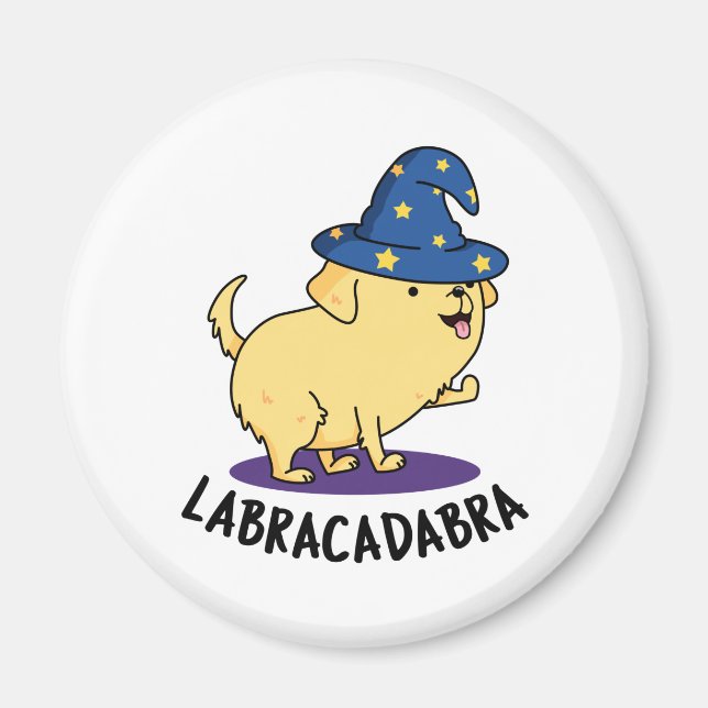 Aimant Labra-cadabra Funny Labrador Chien Pun (Devant)
