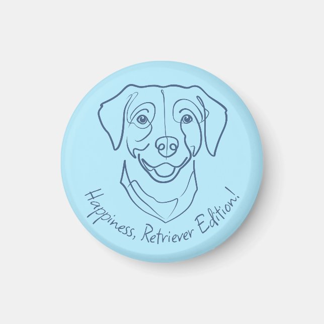 Aimant Labrador Retriever. Bonheur, Édition Retriever ! (Devant)