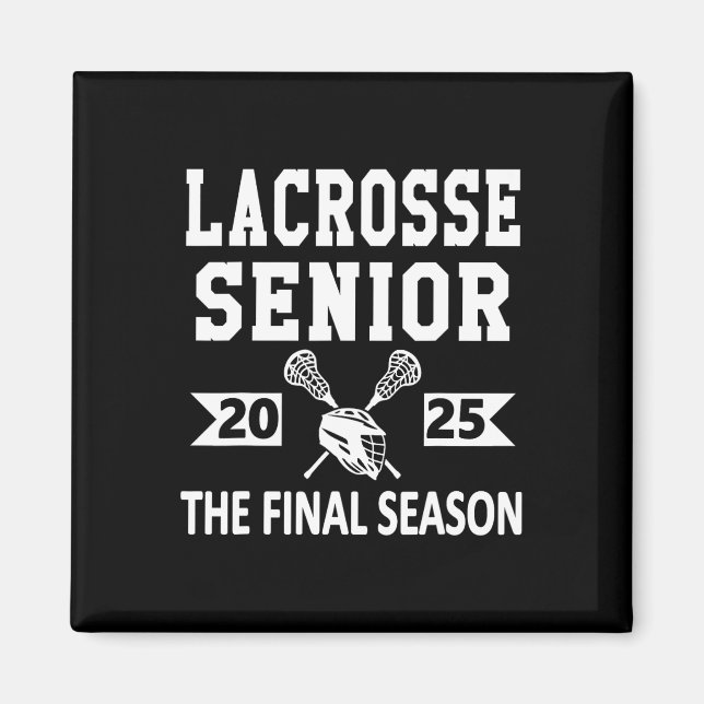 Aimant Lacrosse Senior 2025 High School Senior Night Grad (Devant)