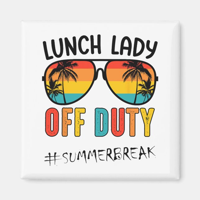 Aimant Lady Off Duty Dernier Jour De L'École Été (Devant)