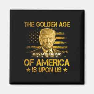 Aimant L'âge d'or de l'Amérique est sur nous Drôle Trump