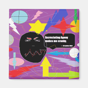 Aimant L'agonie atroce me rend excentrique