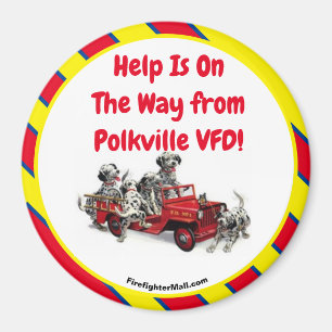 Aimant L'aide est en route de Polkville VFD! Magnat amusa
