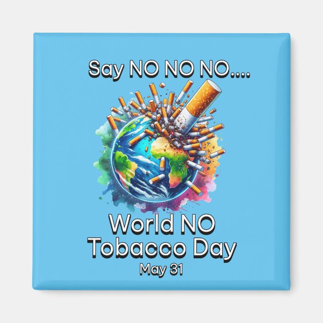 Aimant L'aimant de la Journée mondiale du tabac (Devant)
