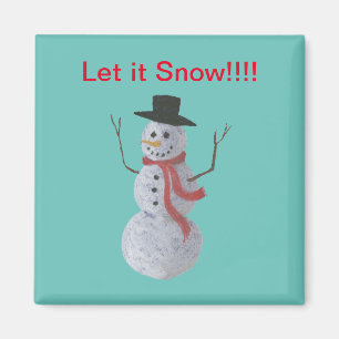 Aimant Laisse-le neiger ! ! ! Bonhomme de neige