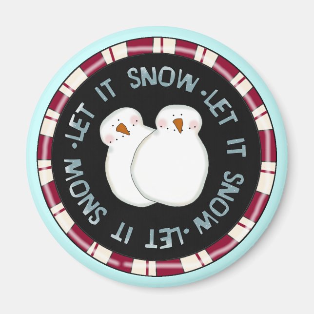 Aimant Laisser la neige Tshirts et cadeaux de vacances (Devant)