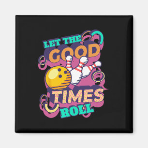 Aimant Laisser Le Bon Temps Roll Bowling Shirts Drôle Bow
