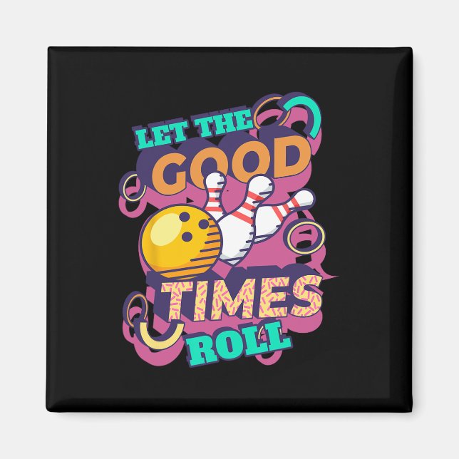 Aimant Laisser Le Bon Temps Roll Bowling Shirts Drôle Bow (Devant)
