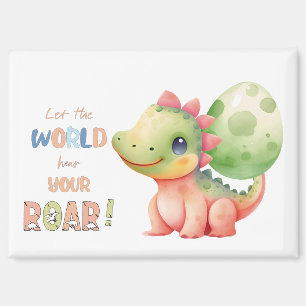 Aimant Laissez le monde entendre votre rugissement ! Dino