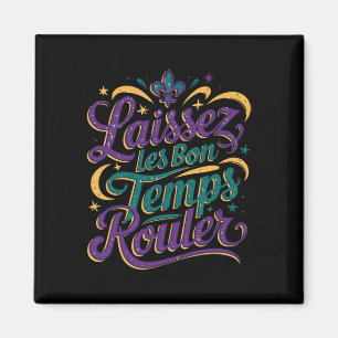 Aimant Laissez Les Bon Temps Rouler