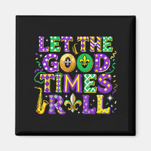 Aimant Laissez les bons temps rouler Carnaval Mardi Gras