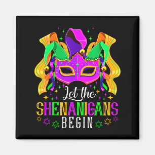 Aimant Laissez les Shenanigans Commencer Bouffon Drôle Ma