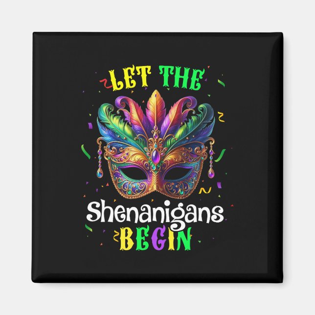 Aimant Laissez Les Shenanigans Commencer Mardi Gras Masqu (Devant)