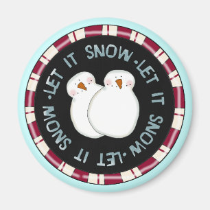 Aimant Laissez lui neiger T-shirts et cadeaux de vacances