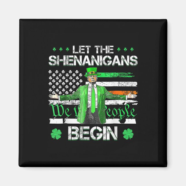 Aimant Laissons les Shenanigans commencer une drôle de St (Devant)