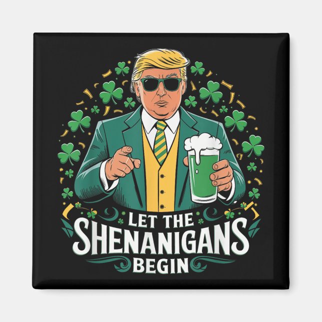 Aimant Laissons les Shenanigans commencer une drôle de St (Devant)