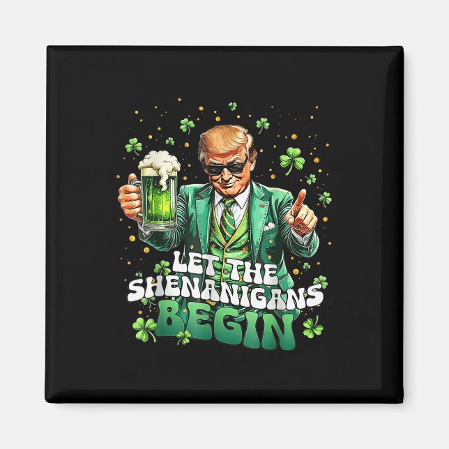 Aimant Laissons les Shenanigans commencer une drôle de St (Devant)