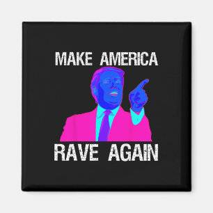 Aimant L'Amérique rave à nouveau drôle Edm Trump
