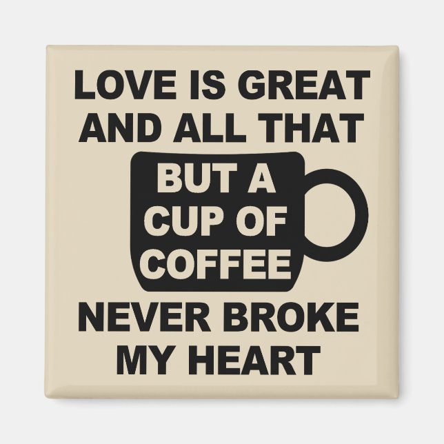 Aimant L'amour café casse mon cœur (Devant)