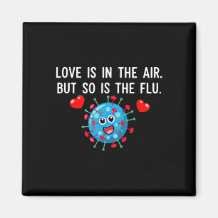 Aimant L'amour est dans l'air mais la grippe aussi Drôle