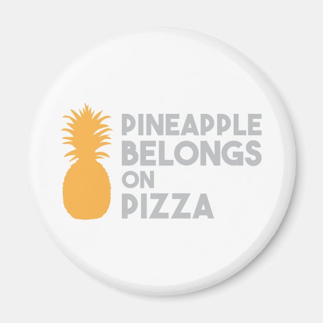 Aimant L'Ananas Appartient À La Pizza (Devant)